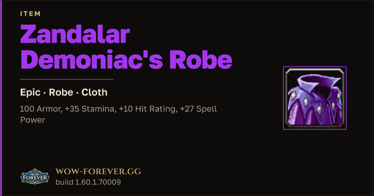 The preview card for Zandalar Demoniac's Robe - Epic Cloth Robe