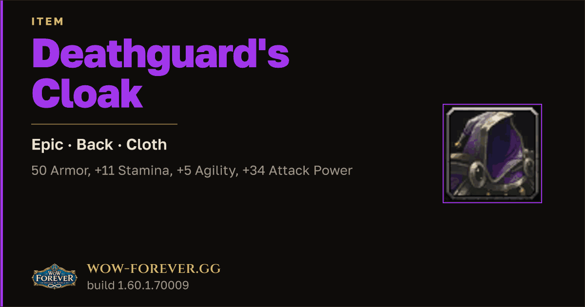 The preview card for Deathguard's Cloak - Epic Cloak, Item Level 65