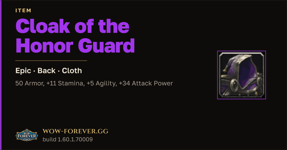 The preview card for Cloak of the Honor Guard - Epic Cloak