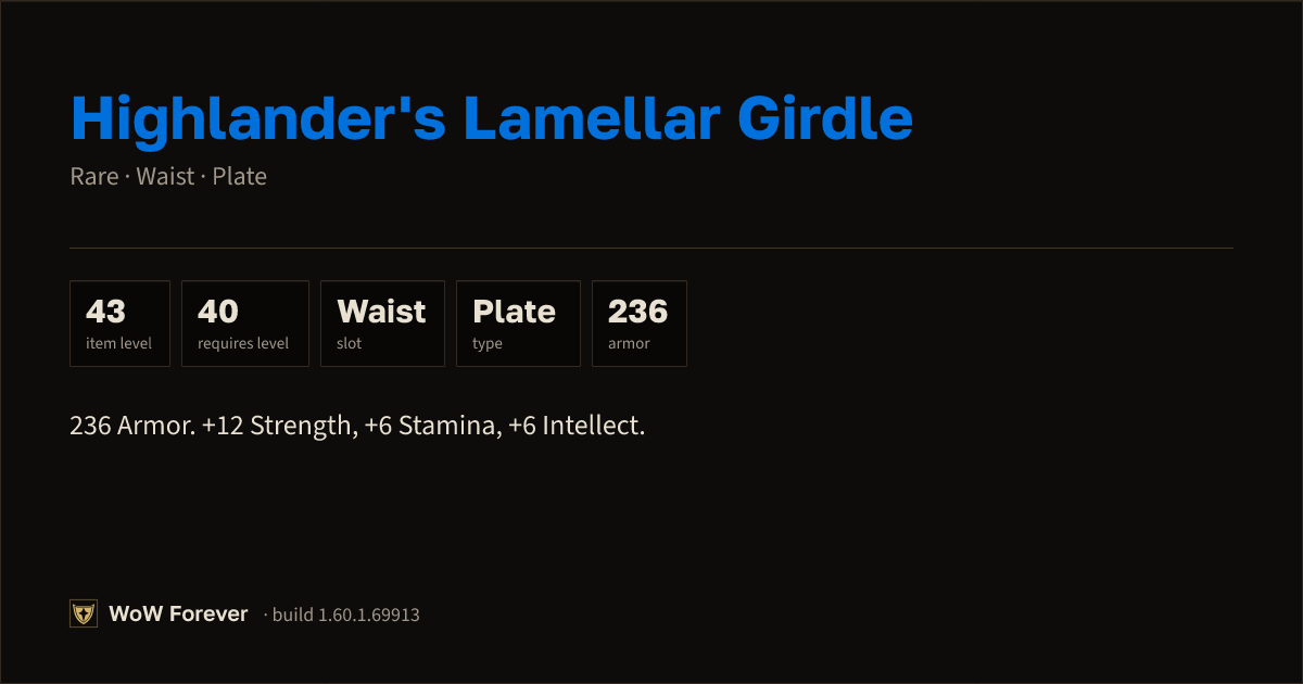 The preview card for Highlander's Lamellar Girdle (Item level 43)