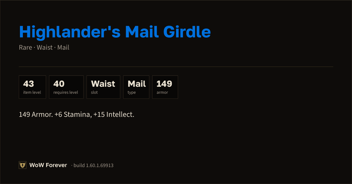 The preview card for Highlander's Mail Girdle (Item level 43)