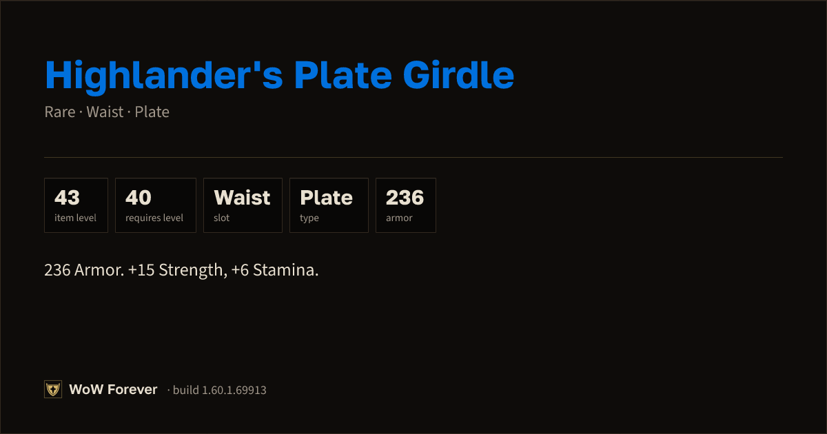 The preview card for Highlander's Plate Girdle (Item level 43)