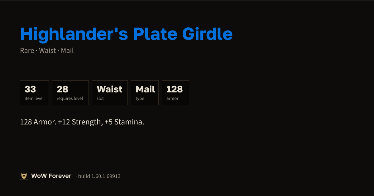 The preview card for Highlander's Plate Girdle - Rare Mail Waist