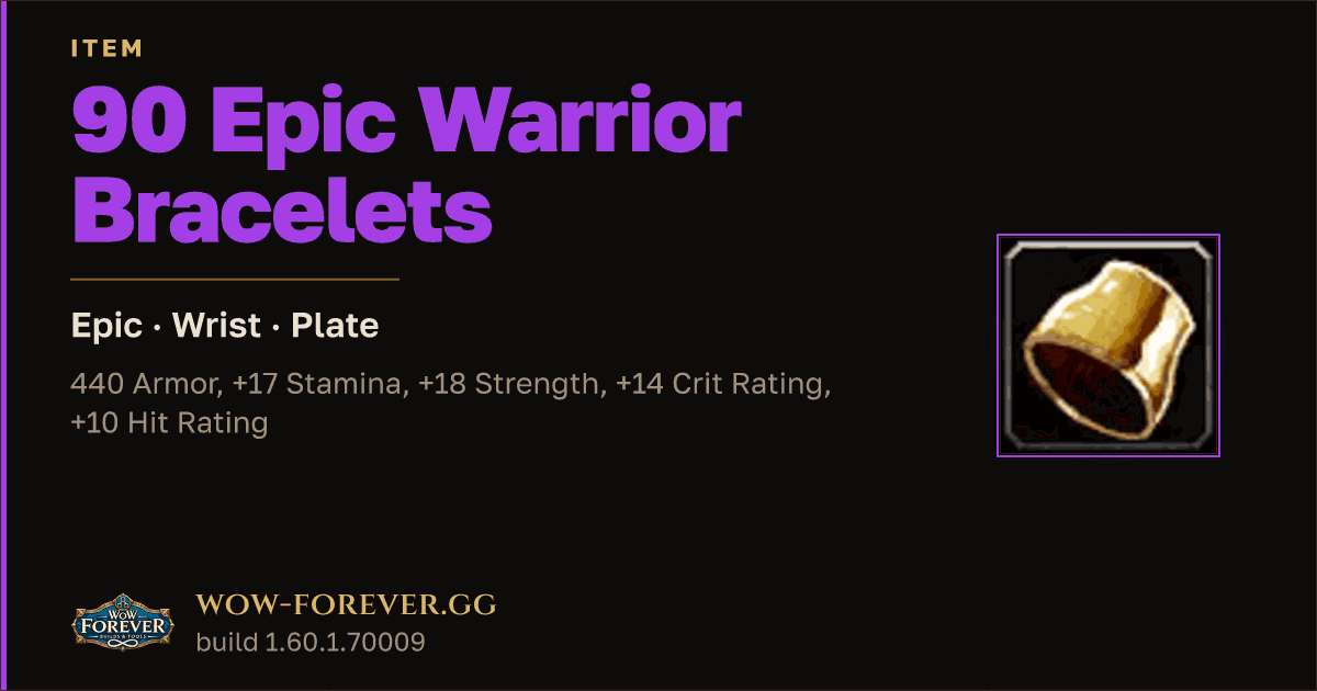 The preview card for 90 Epic Warrior Bracelets - Epic Plate Wrist