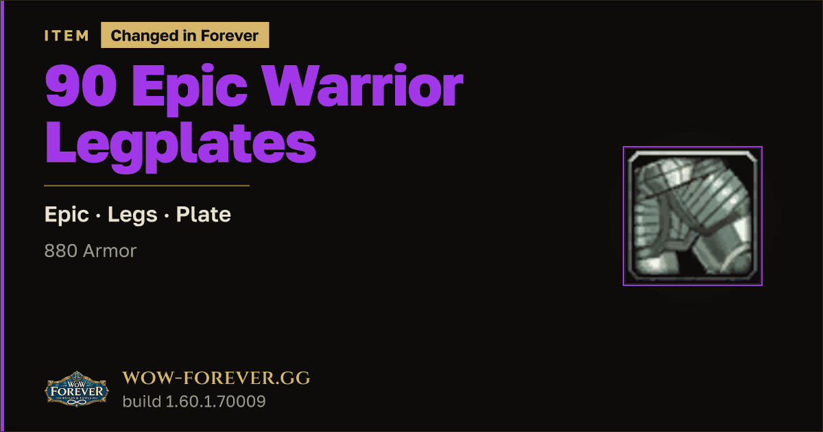 The preview card for 90 Epic Warrior Legplates - Epic Plate Legs