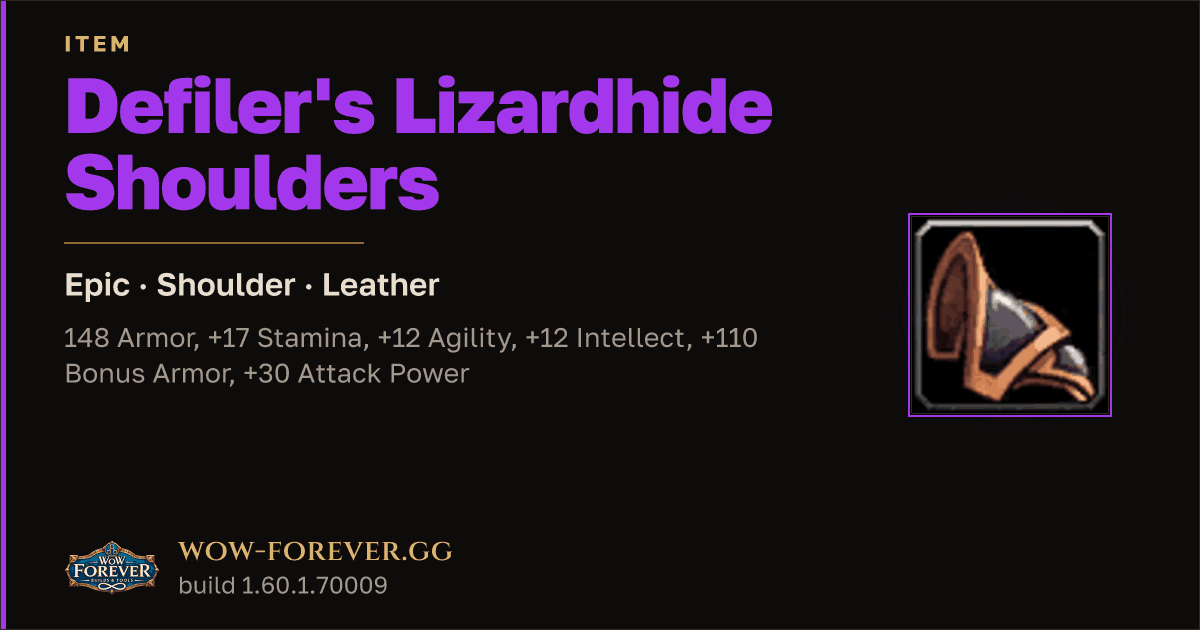 The preview card for Defiler's Lizardhide Shoulders - WoW Forever Item