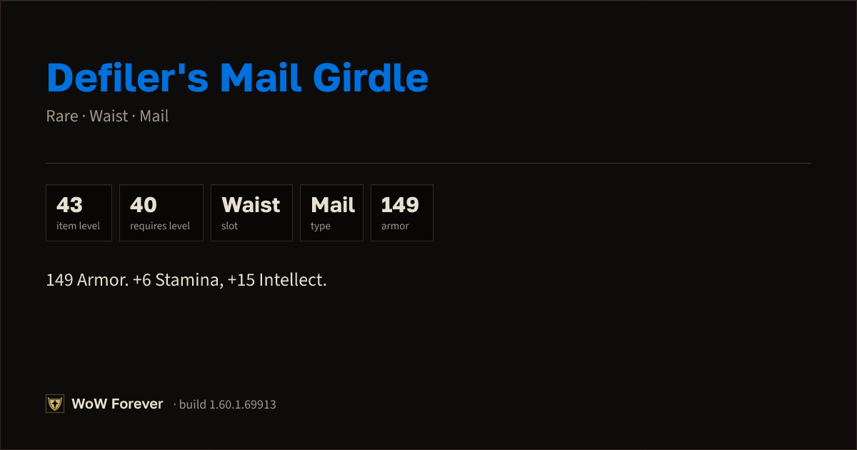 The preview card for Defiler's Mail Girdle (Item level 43)