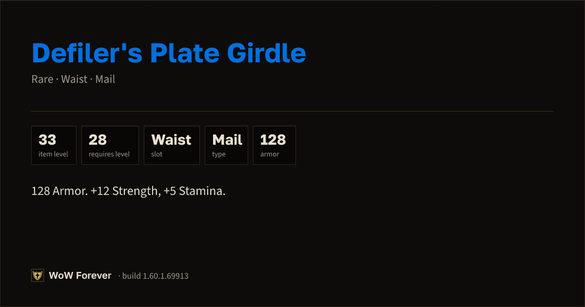 The preview card for Defiler's Plate Girdle - Rare Mail Waist