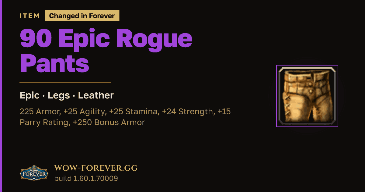 The preview card for 90 Epic Rogue Pants - Epic Leather Legs