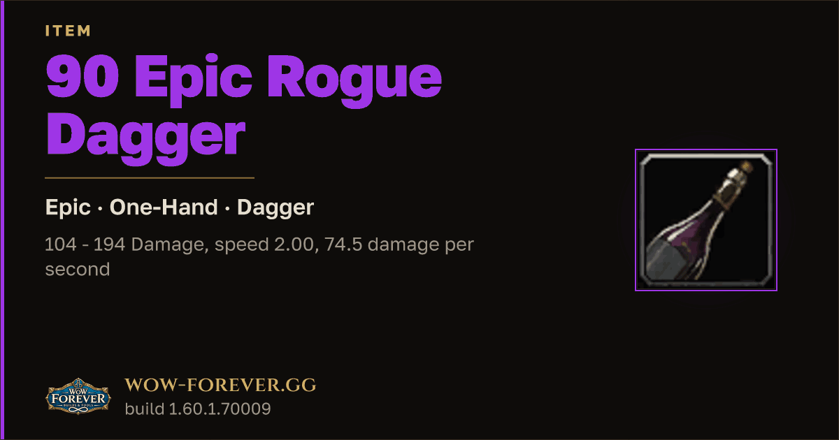 The preview card for 90 Epic Rogue Dagger - Epic One-Hand Dagger