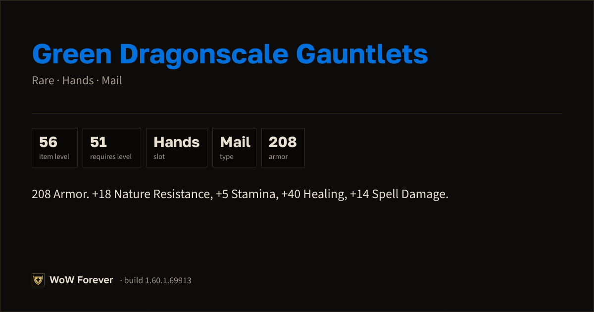 The preview card for Green Dragonscale Gauntlets - Rare Mail Hands