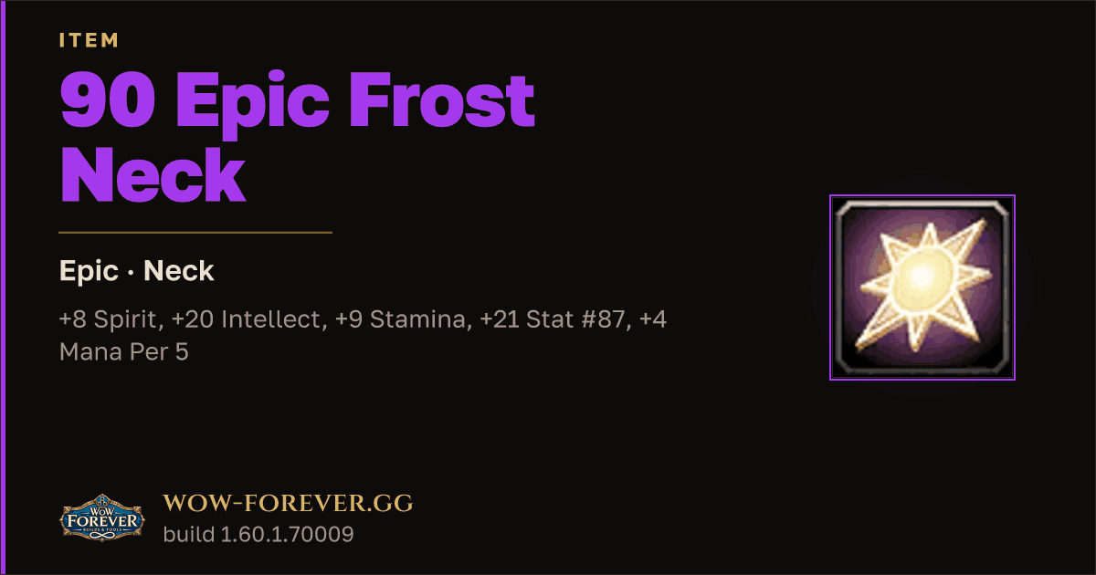 The preview card for 90 Epic Frost Neck - Epic Necklace, Item Level 90