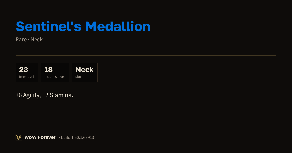 The preview card for Sentinel's Medallion - Rare Necklace, Item Level 23