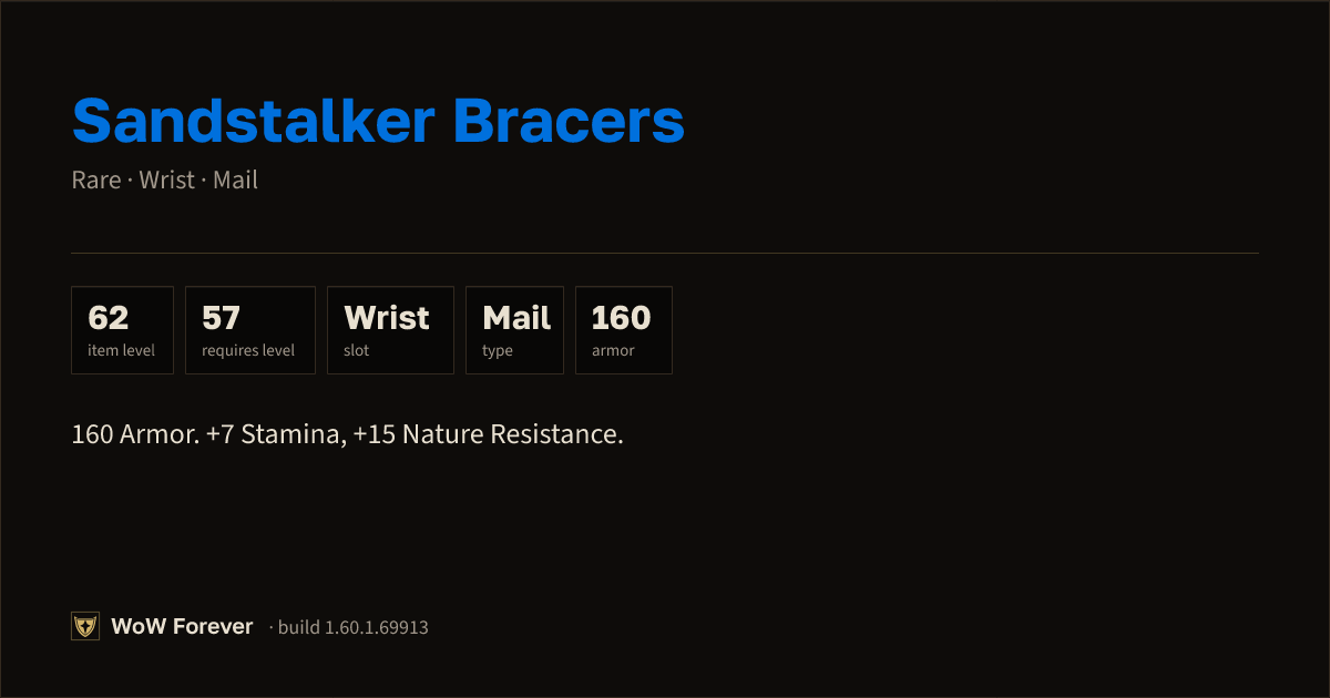 The preview card for Sandstalker Bracers - Rare Mail Wrist