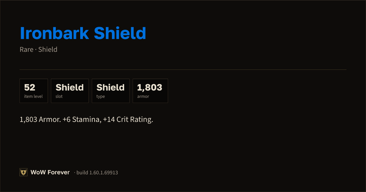 The preview card for Ironbark Shield - Rare Shield, Item Level 52
