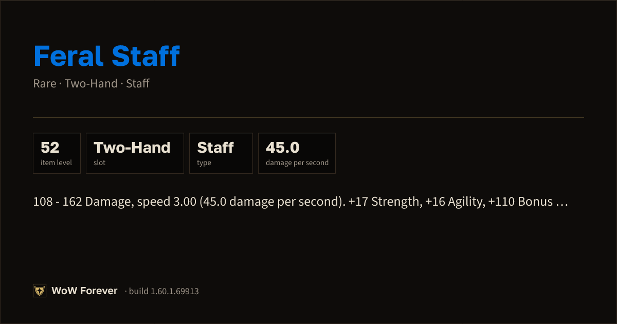 The preview card for Feral Staff - Rare Two-Hand Staff, Item Level 52