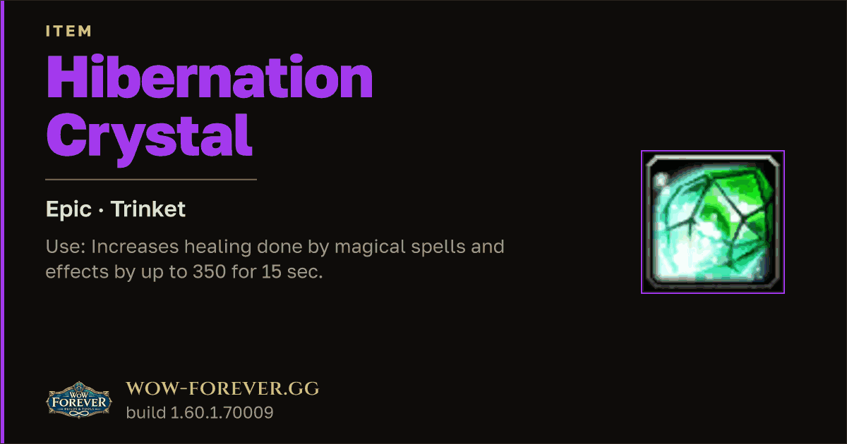 The preview card for Hibernation Crystal - Epic Trinket, Item Level 71