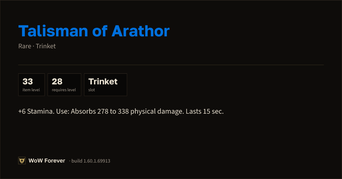 The preview card for Talisman of Arathor - Rare Trinket, Item Level 33