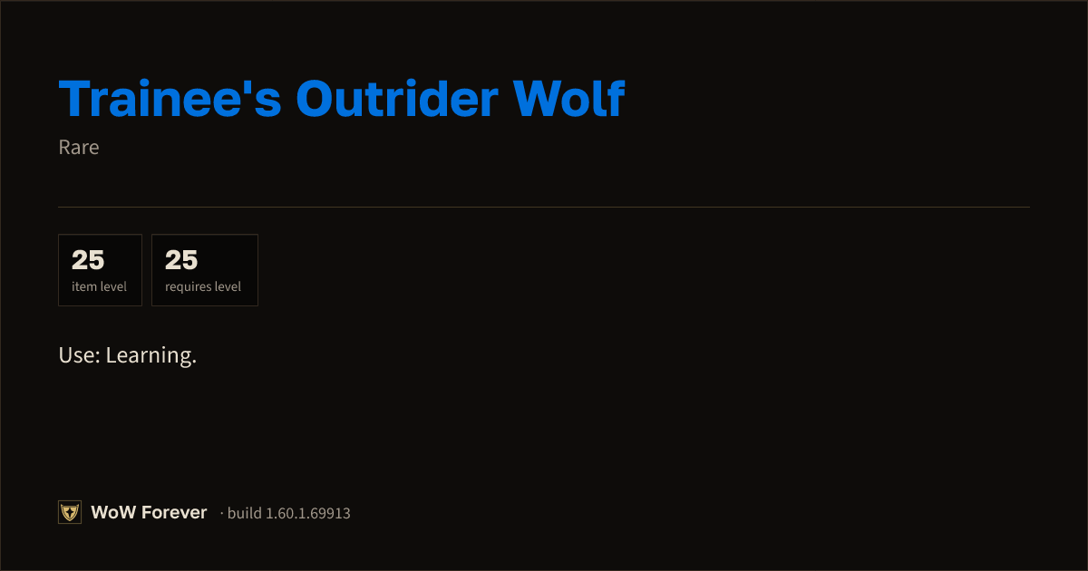The preview card for Trainee's Outrider Wolf - Rare Item, Item Level 25