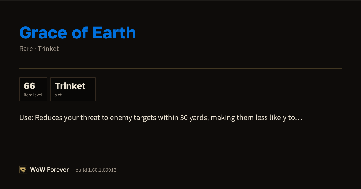 The preview card for Grace of Earth - Rare Trinket, Item Level 66