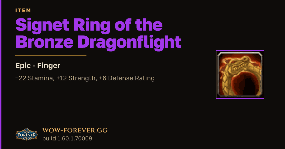 The preview card for Signet Ring of the Bronze Dragonflight (ID 21199)