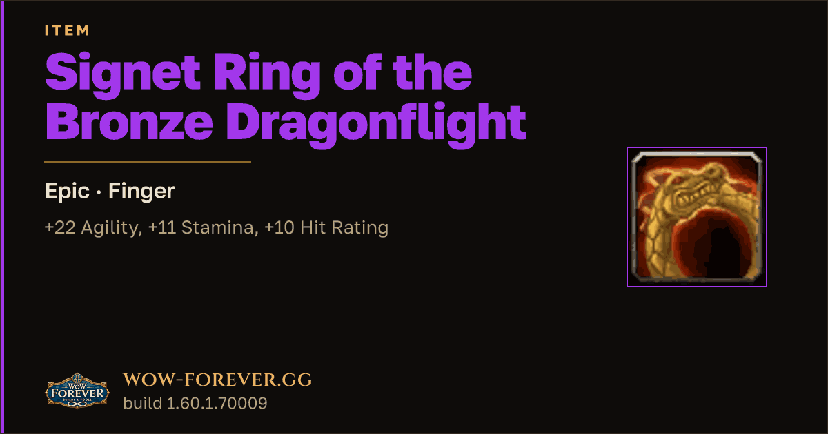 The preview card for Signet Ring of the Bronze Dragonflight (ID 21204)