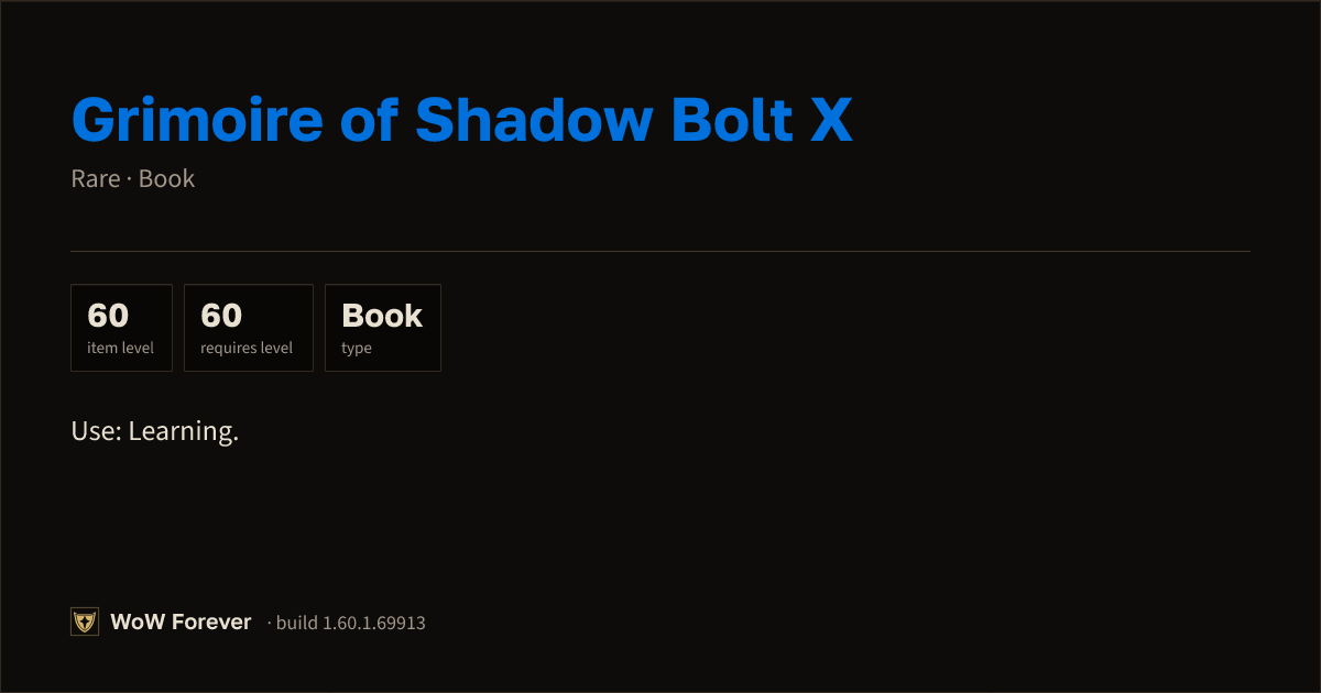 The preview card for Grimoire of Shadow Bolt X - Rare Book