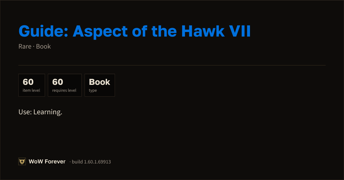 The preview card for Guide: Aspect of the Hawk VII - Rare Book