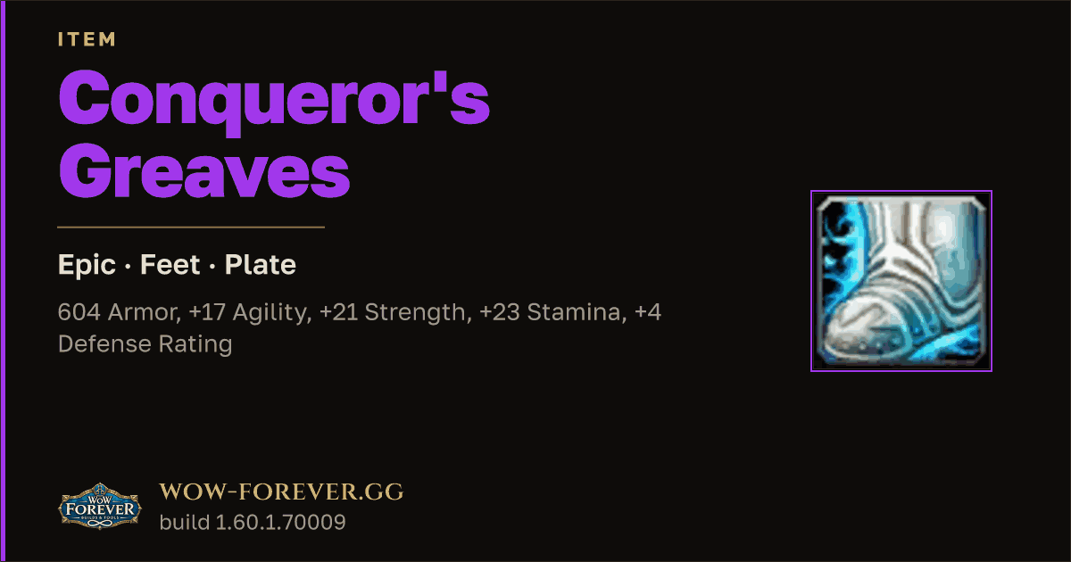 The preview card for Conqueror's Greaves - Epic Plate Feet