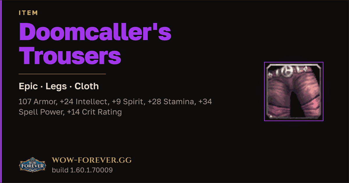 The preview card for Doomcaller's Trousers - Epic Cloth Legs