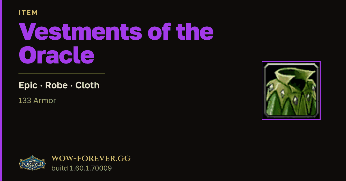 The preview card for Vestments of the Oracle - Epic Cloth Robe