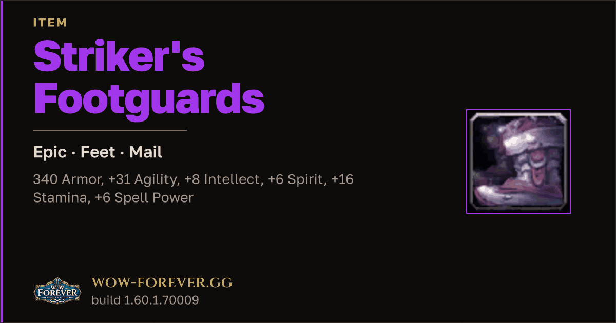 The preview card for Striker's Footguards - Epic Mail Feet