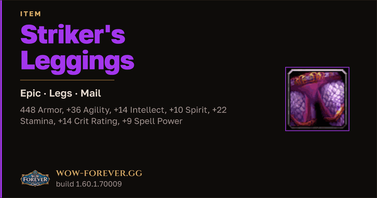 The preview card for Striker's Leggings - Epic Mail Legs, Item Level 81