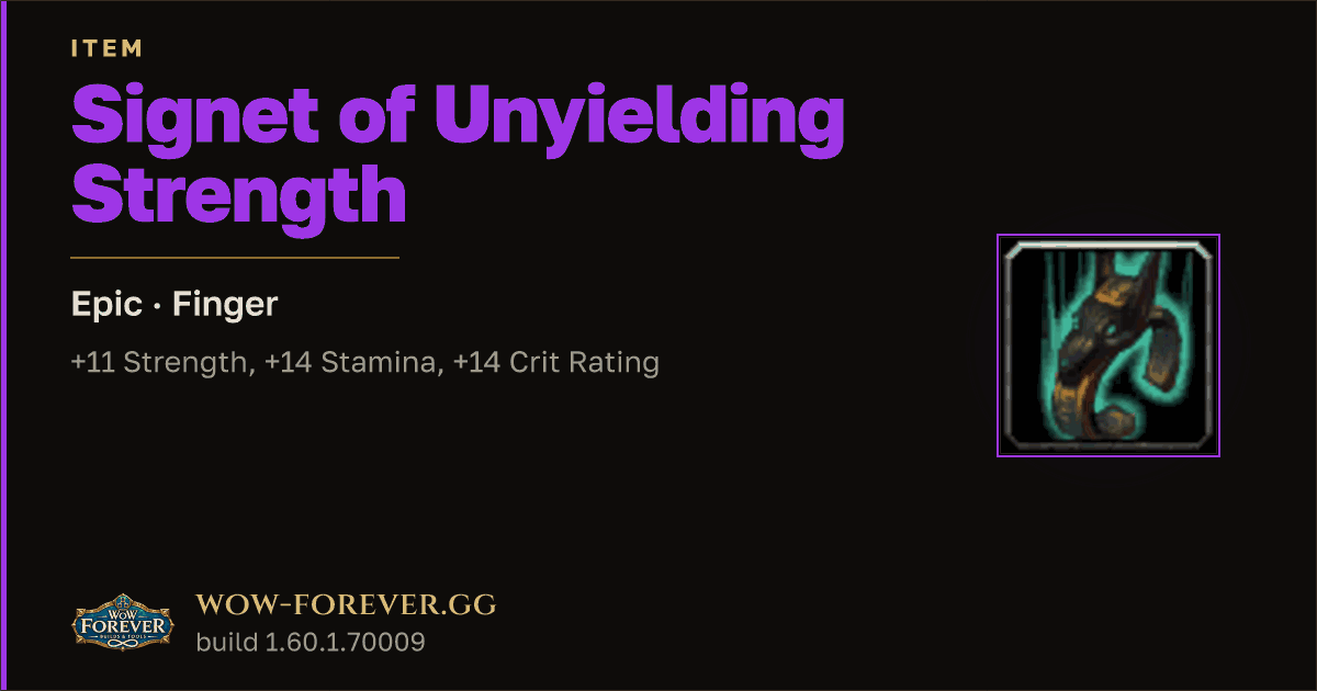 The preview card for Signet of Unyielding Strength - Epic Ring