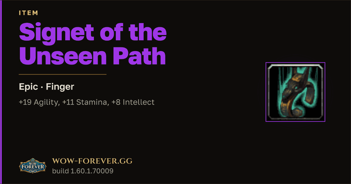 The preview card for Signet of the Unseen Path - Epic Ring