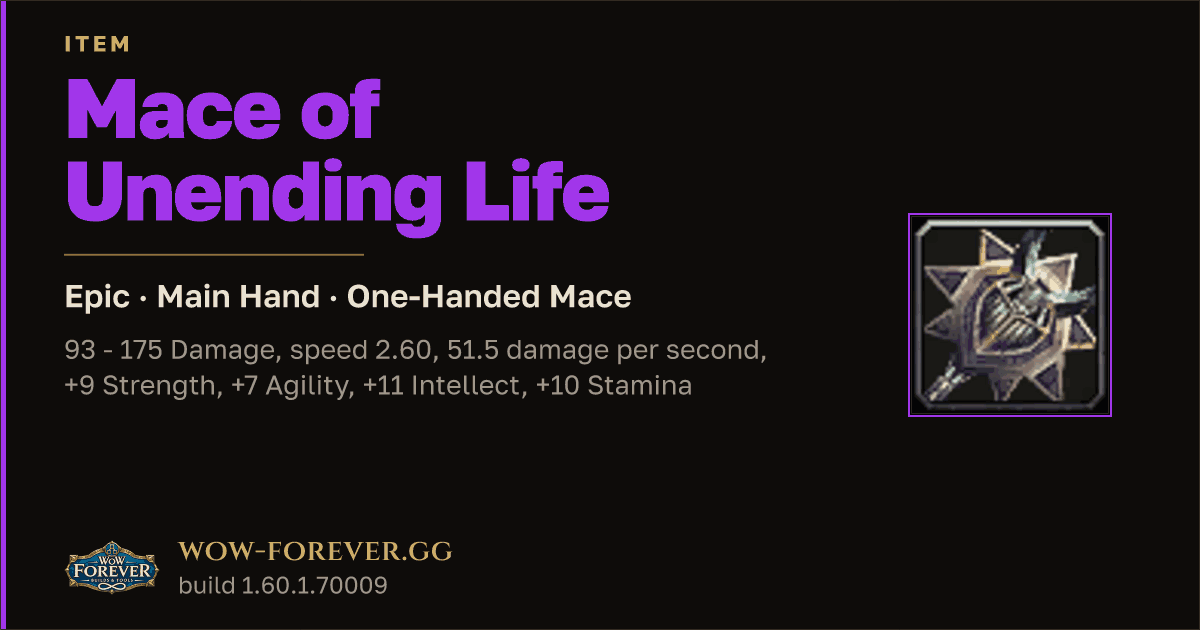 The preview card for Mace of Unending Life - Epic Main-Hand Mace