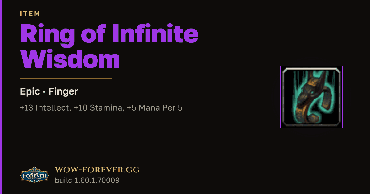 The preview card for Ring of Infinite Wisdom - Epic Ring, Item Level 65