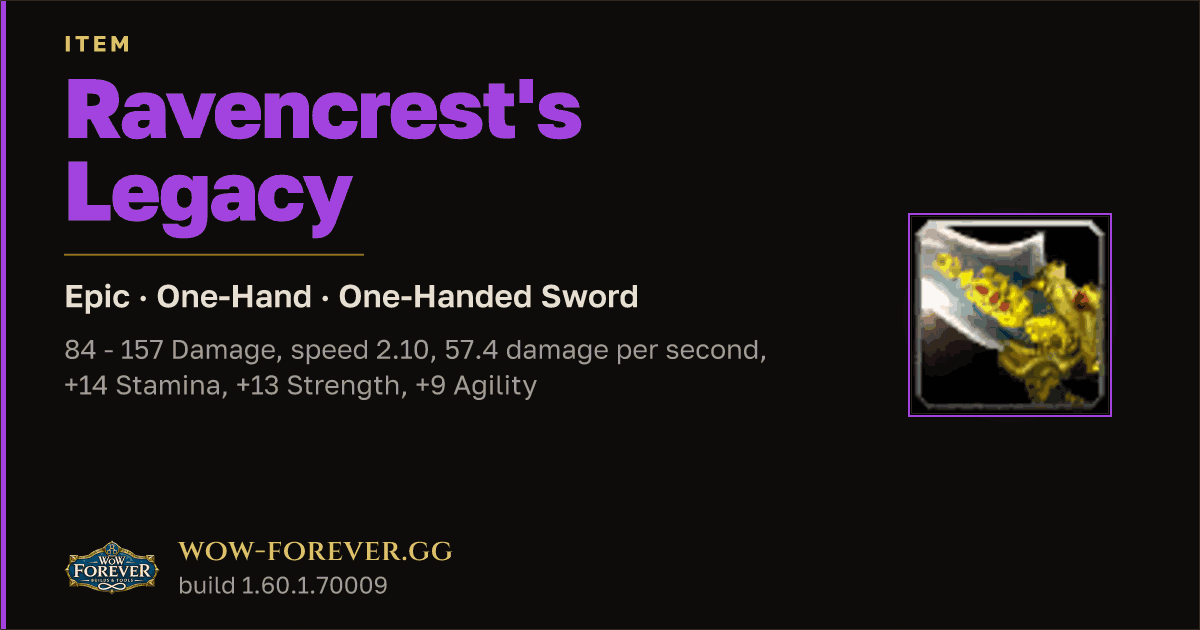 The preview card for Ravencrest's Legacy - Epic One-Hand Sword