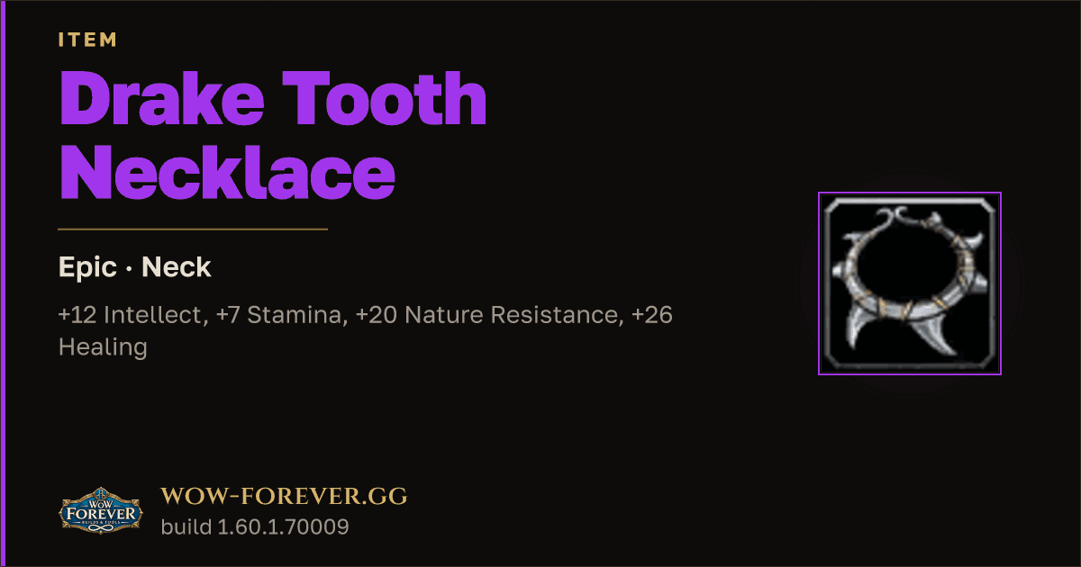 The preview card for Drake Tooth Necklace - Epic Necklace, Item Level 77