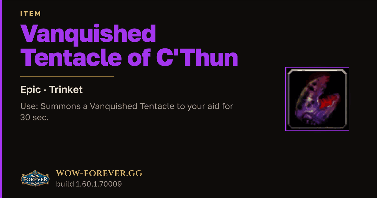 The preview card for Vanquished Tentacle of C'Thun - Epic Trinket