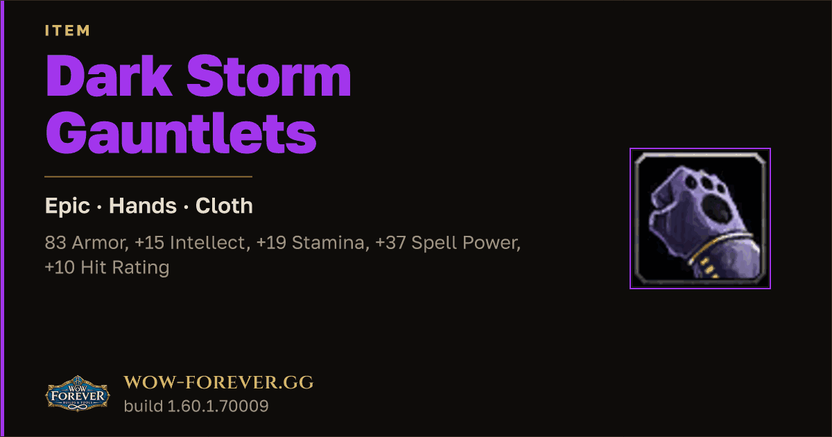 The preview card for Dark Storm Gauntlets - Epic Cloth Hands