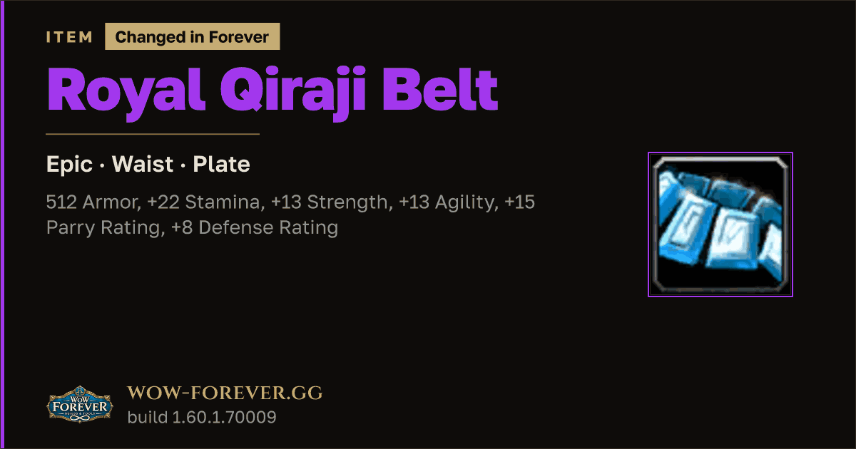 The preview card for Royal Qiraji Belt - Epic Plate Waist, Item Level 81