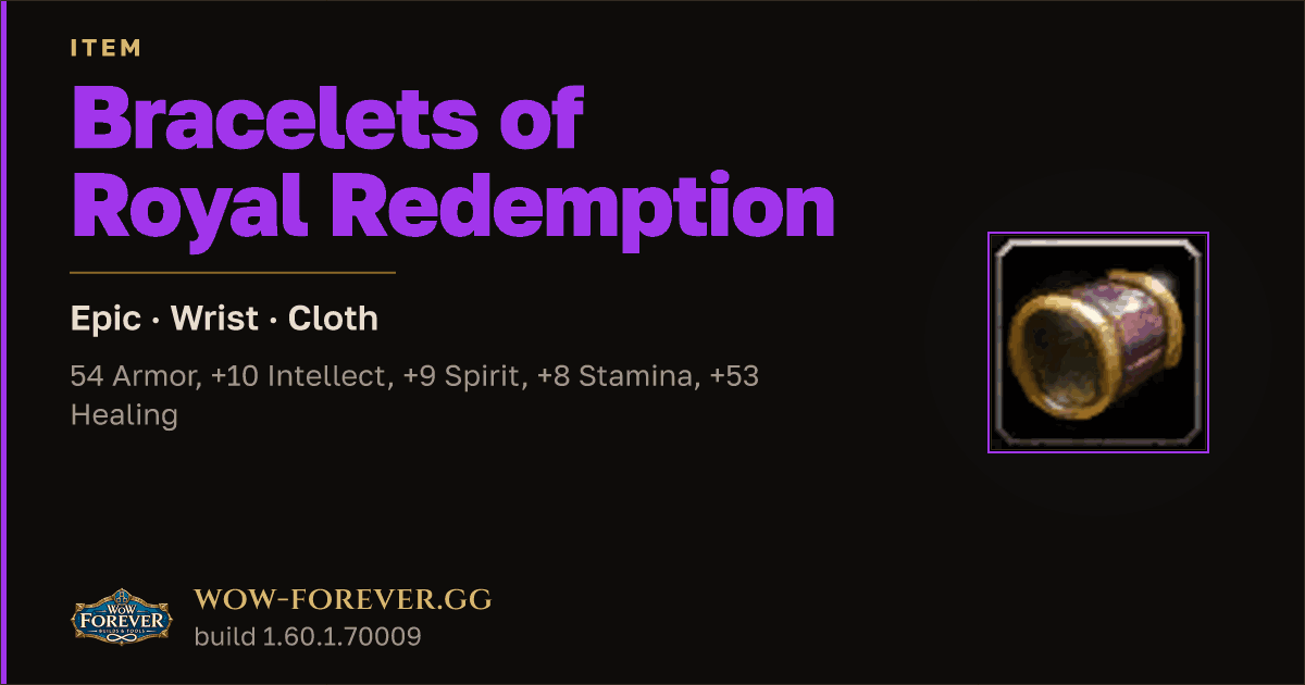 The preview card for Bracelets of Royal Redemption - Epic Cloth Wrist