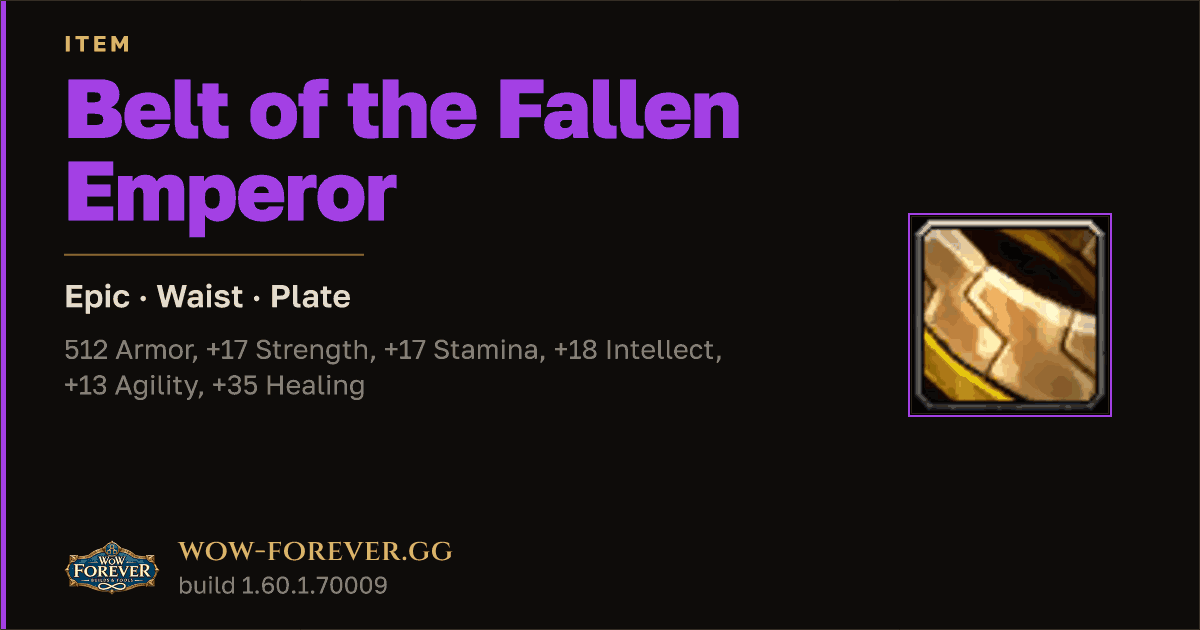 The preview card for Belt of the Fallen Emperor - Epic Plate Waist
