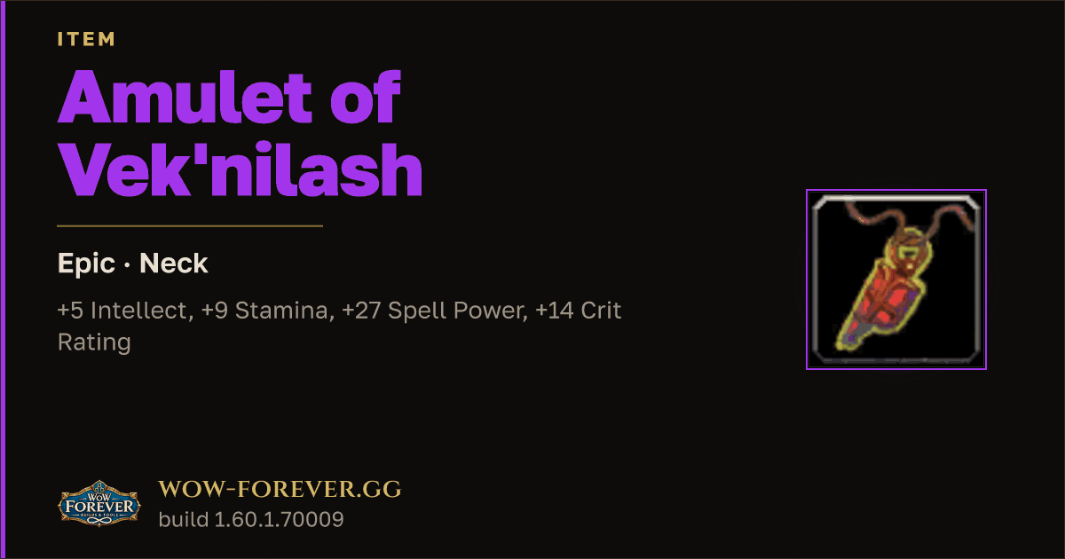 The preview card for Amulet of Vek'nilash - Epic Necklace, Item Level 81
