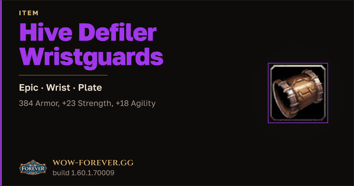 The preview card for Hive Defiler Wristguards - Epic Plate Wrist