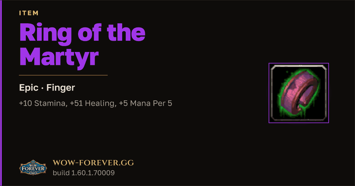 The preview card for Ring of the Martyr - Epic Ring, Item Level 78