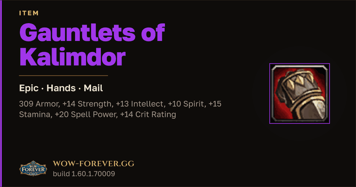 The preview card for Gauntlets of Kalimdor - Epic Mail Hands