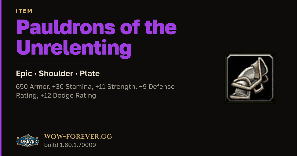 The preview card for Pauldrons of the Unrelenting - Epic Plate Shoulder