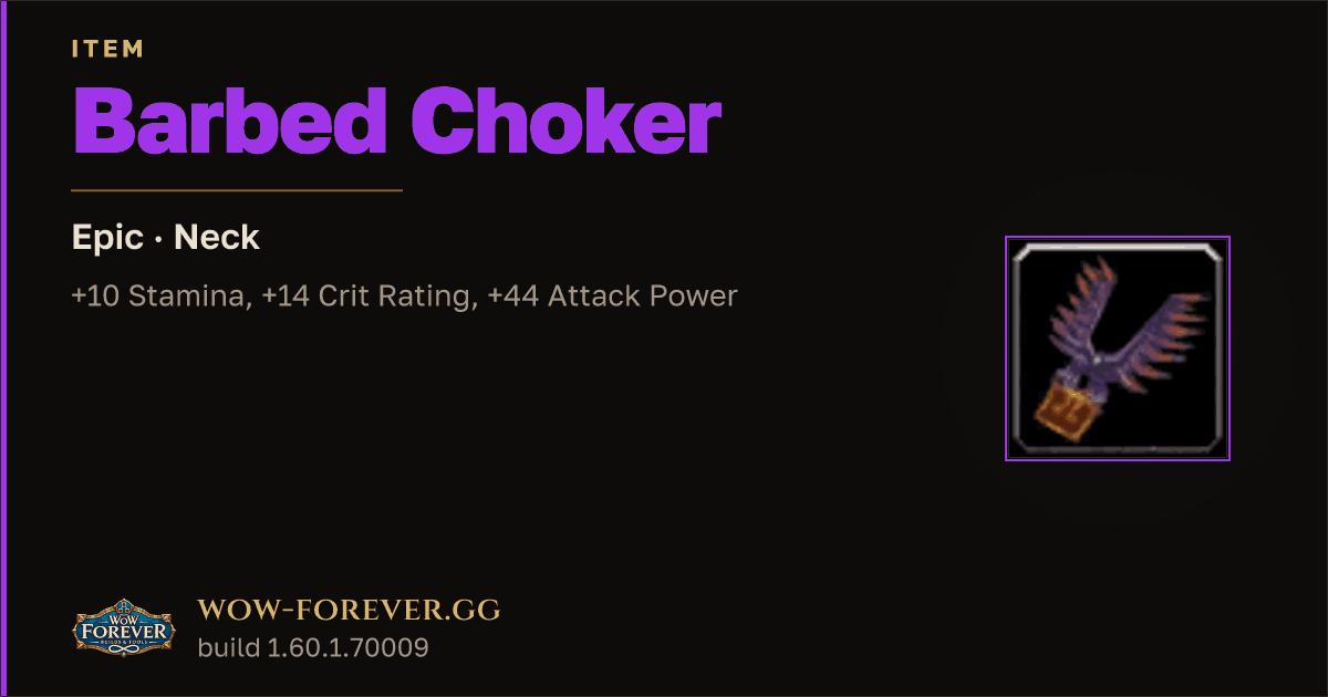 The preview card for Barbed Choker - Epic Necklace, Item Level 77